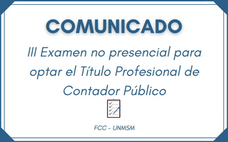 III Examen no presencial para optar el Título Profesional de Contador Público