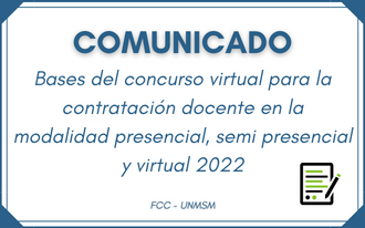 Bases del concurso virtual para la contratación docente en la modalidad presencial, semi presencial y virtual correspondientes al semestre académico 2022-I y año académico 2022