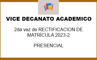 RECTIFICACIÓN DE MATRÍCULA 2023-II