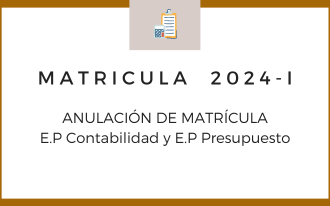 ANULACION DE MATRICULA 2024-1