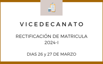 RECTIFICACIÓN DE MATRICULA 2024-I