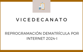 REPROGRAMACIÓN DEMATRÍCULA POR INTERNET 2024-I