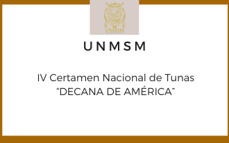 IV Certamen Nacional de Tunas“DECANA DE AMÉRICA”